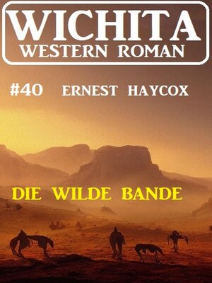 cover image of Die wilde Bande